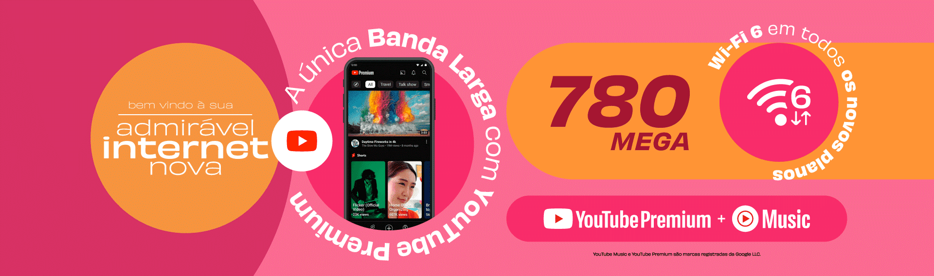 Oferta Vero: 780 Mega com Youtube Premium